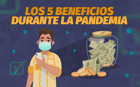 5 beneficios del Estado para enfrentar la pandemia